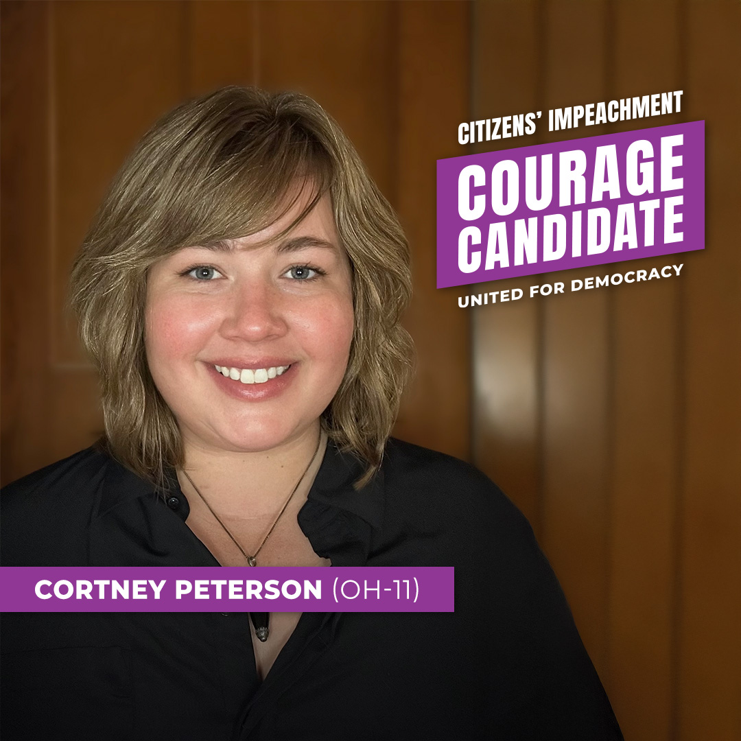 Cortney Peterson — Courage Candidate, Citizens' Impeachment — Courage for Democracy